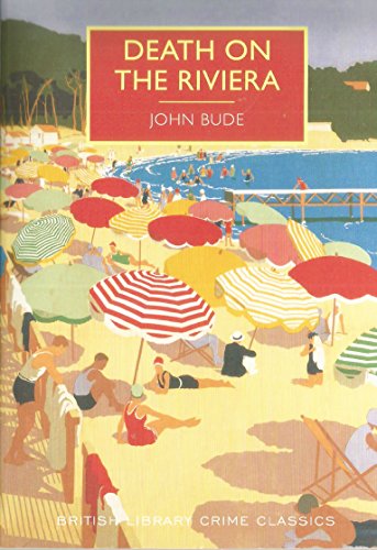 Stock image for Death on the Riviera (British Library Crime Classics) for sale by AwesomeBooks