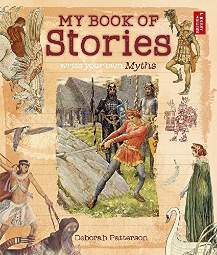 Imagen de archivo de Write Your Own Myths: My Book of Stories a la venta por SecondSale