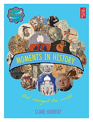 Beispielbild fr Moments in History That Changed the World zum Verkauf von Better World Books