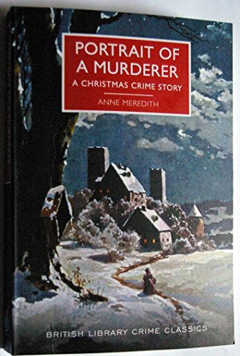 Beispielbild fr Portrait Of A Murderer Christmas Crime zum Verkauf von ThriftBooks-Dallas