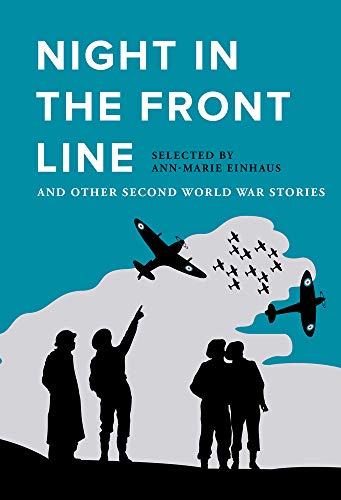Beispielbild fr Night in the Front Line and Other Second World War Stories zum Verkauf von WorldofBooks