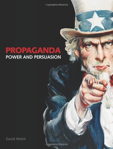 9780712357005: Propaganda: Power and Persuasion