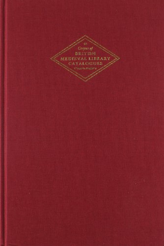 The Libraries of Collegiate Churches Corpus of British Medieval Library Catalogues, Volume 15