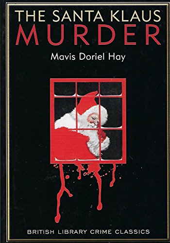 Beispielbild fr The Santa Klaus Murder (British Library Crime Classics) zum Verkauf von Goldstone Books
