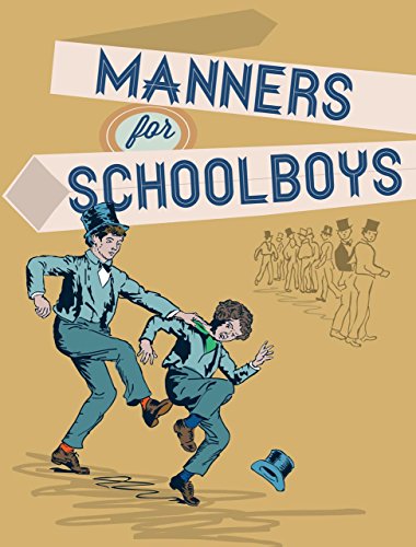 Stock image for Manners for Schoolboys for sale by Goldstone Books