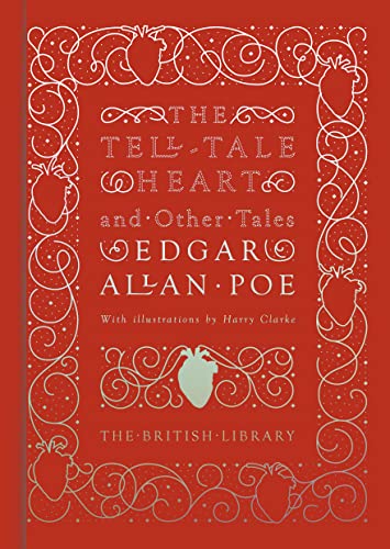 9780712357548: The Tell-Tale Heart: And Other Stories (British Library Hardback Classics)