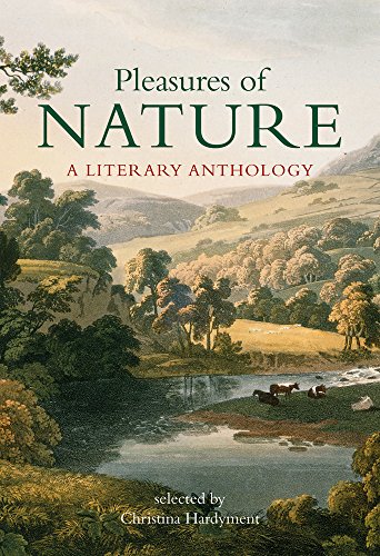 Beispielbild fr Pleasures of Nature: A Literary Anthology zum Verkauf von BooksRun