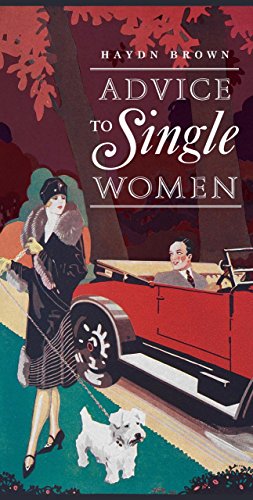 Imagen de archivo de Advice to Single Women a la venta por WorldofBooks