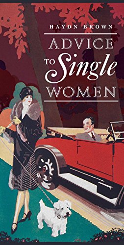 Stock image for Advice to Single Women for sale by WorldofBooks