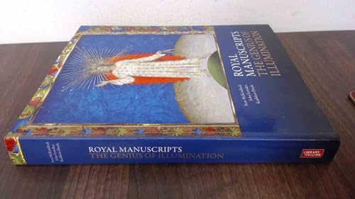 Imagen de archivo de Royal Manuscripts: The Genius of Illumination a la venta por Salsus Books (P.B.F.A.)