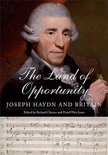 Beispielbild fr The Land of Opportunity: Joseph Haydn and Britain zum Verkauf von Daedalus Books