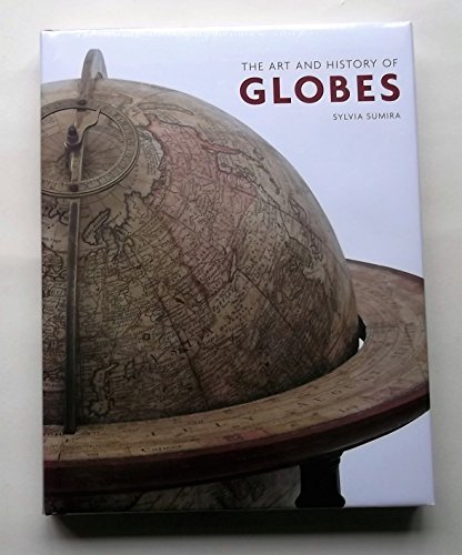 Imagen de archivo de The Art and History of Globes a la venta por WorldofBooks