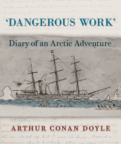 9780712358842: Dangerous Work: Diary of an Arctic Adventure [Idioma Ingls]