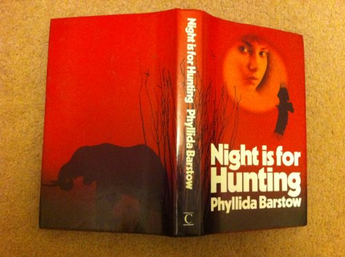 Night Is for Hunting (9780712600026) by Barstow, Phyllida