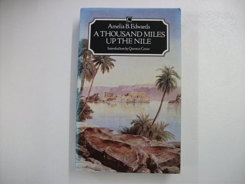 9780712600385: A thousand miles up the Nile (Traveller's)