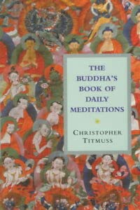 Stock image for The Buddha's Book Of Daily Meditations for sale by WorldofBooks