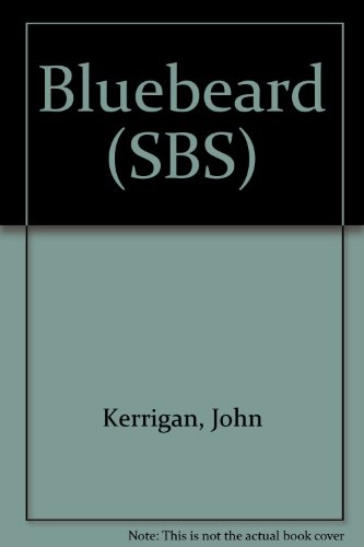 Bluebeard (SBS) (9780712602976) by John Kerrigan