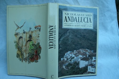 Imagen de archivo de Andalucia: A Portrait of Southern Spain a la venta por WorldofBooks