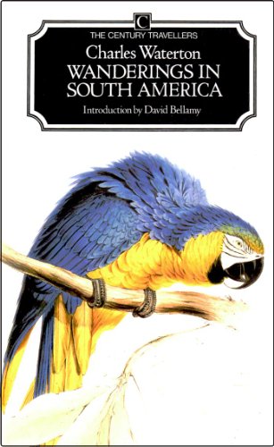 Imagen de archivo de Wanderings in South America a la venta por Books From California