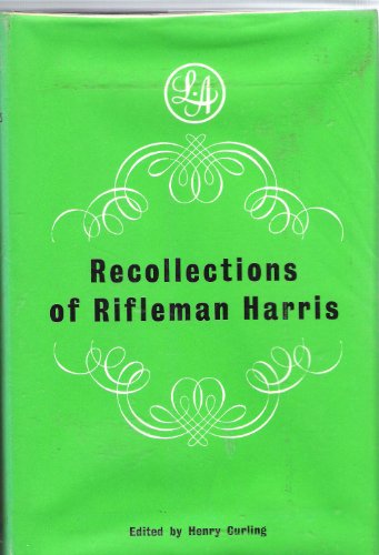 Beispielbild fr The Recollections of Rifleman Harris (Century Lives & Letters) zum Verkauf von AwesomeBooks