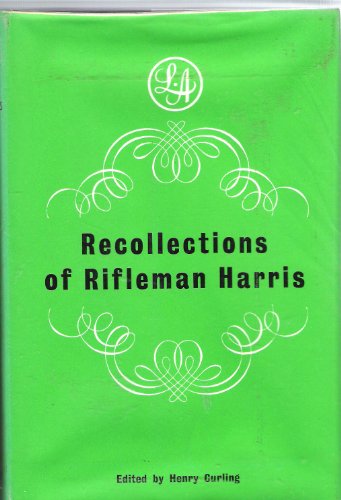 Imagen de archivo de The Recollections of Rifleman Harris (Century Lives & Letters) a la venta por AwesomeBooks