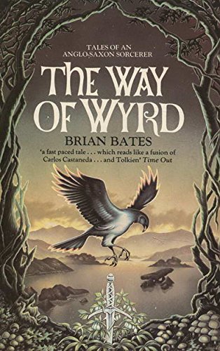 Stock image for The Way of Wyrd : Tales of an Anglo-Saxon Sorcerer for sale by Better World Books: West