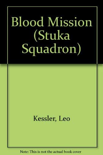 9780712604956: Blood Mission (Stuka Squadron)