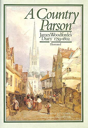 Beispielbild fr Diary of a Country Parson, 1758-1802 zum Verkauf von Aragon Books Canada