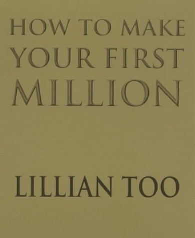 How To Make Your 1st Million (9780712607346) by Too, Lillian