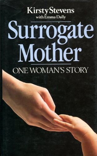 Imagen de archivo de Surrogate Mother: One Woman's Story a la venta por Harry Righton