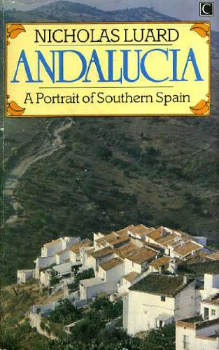 Stock image for Andalusia: Portrait of Southern Spain for sale by Reuseabook