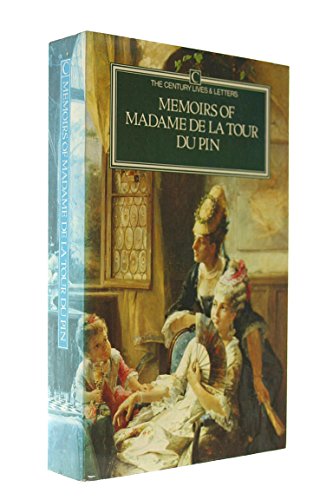 Stock image for Memoirs of Madame De La Tour Du Pin for sale by Better World Books: West