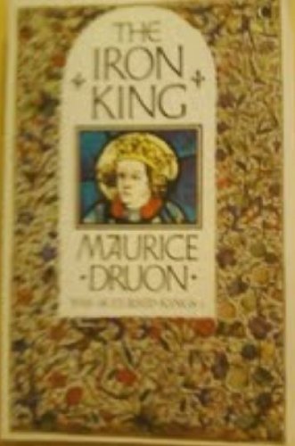 Beispielbild fr The Iron King (The Accursed Kings) zum Verkauf von WorldofBooks
