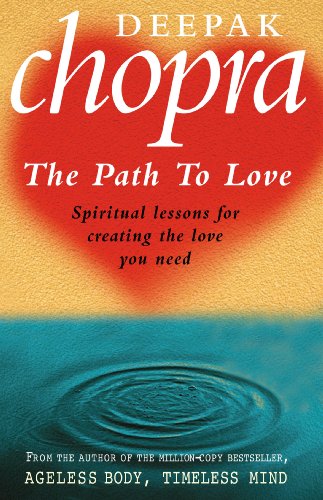 9780712608800: The Path to Love : Spiritual Lessons for Creating the Love You Need