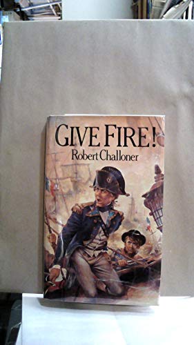 Beispielbild fr Give Fire zum Verkauf von WorldofBooks