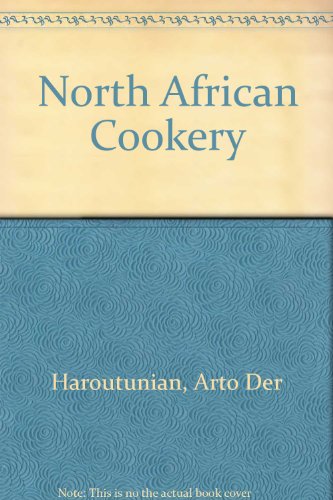 Beispielbild fr North African Cookery zum Verkauf von Arapiles Mountain Books - Mount of Alex
