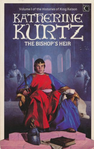 Beispielbild fr The Bishop's Heir (Histories of King Kelson) zum Verkauf von AwesomeBooks