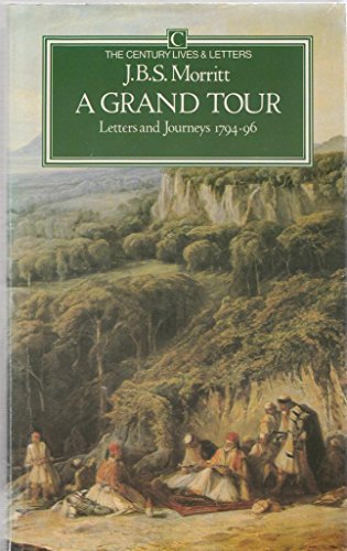 9780712609937: A Grand Tour: Letters (Lives & Letters S.) [Idioma Ingls]
