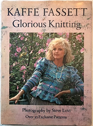 Stock image for Glorious Knitting for sale by AwesomeBooks