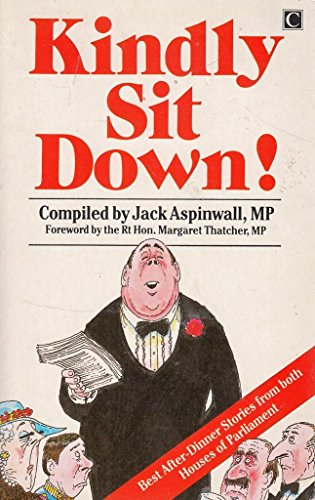 Imagen de archivo de Kindly Sit Down! a la venta por AwesomeBooks