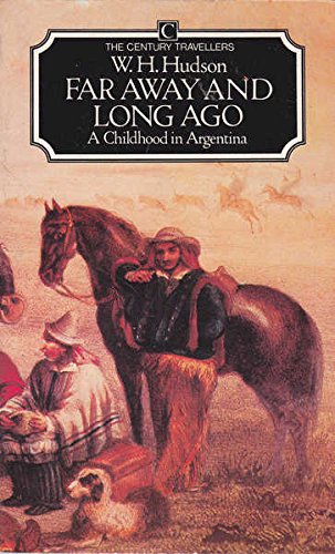 Far Away And Long Ago By Hudson W H Abebooks