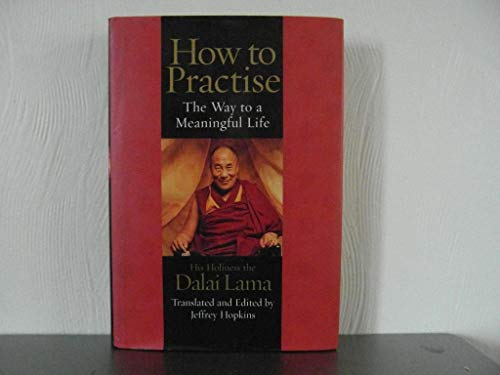 Stock image for How to Practice: The Way to a Meaningful Life for sale by ThriftBooks-Dallas