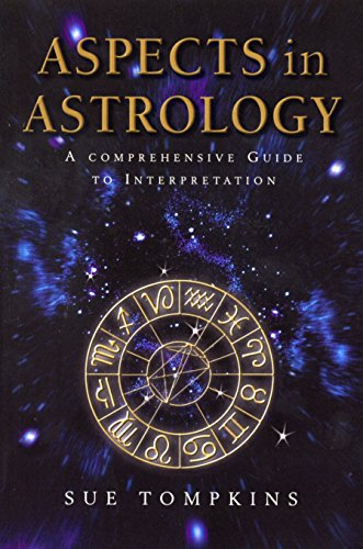 9780712611046: Aspects In Astrology: A Comprehensive guide to Interpretation