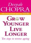 Stock image for Grow Younger, Live Longer for sale by Bookmonger.Ltd