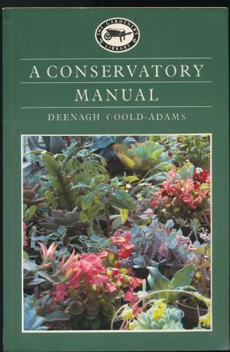 A Conservatory Manual.
