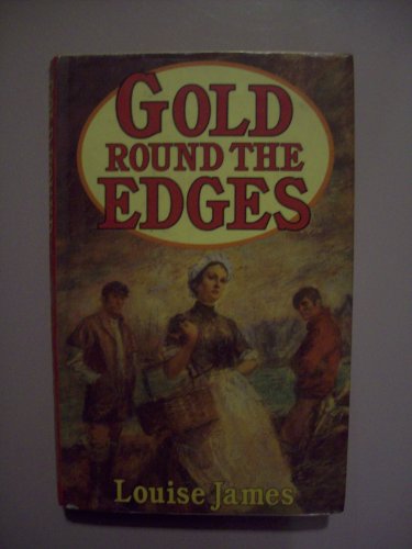 Stock image for Gold Round the Edges for sale by Dromanabooks