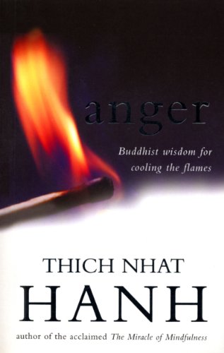 Imagen de archivo de Anger: Buddhist Wisdom for Cooling the Flames a la venta por WorldofBooks