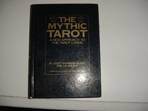 Beispielbild fr The Mythic Tarot Set: A New Approach to the Tarot Cards zum Verkauf von Half Moon Books