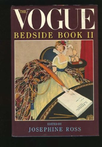 Stock image for THE VOGUE BEDSIDE BOOK II for sale by BOOK COLLECTORS GALLERY