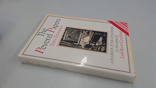 Imagen de archivo de The Peverel Papers: A Year Book of the Countryside a la venta por WorldofBooks